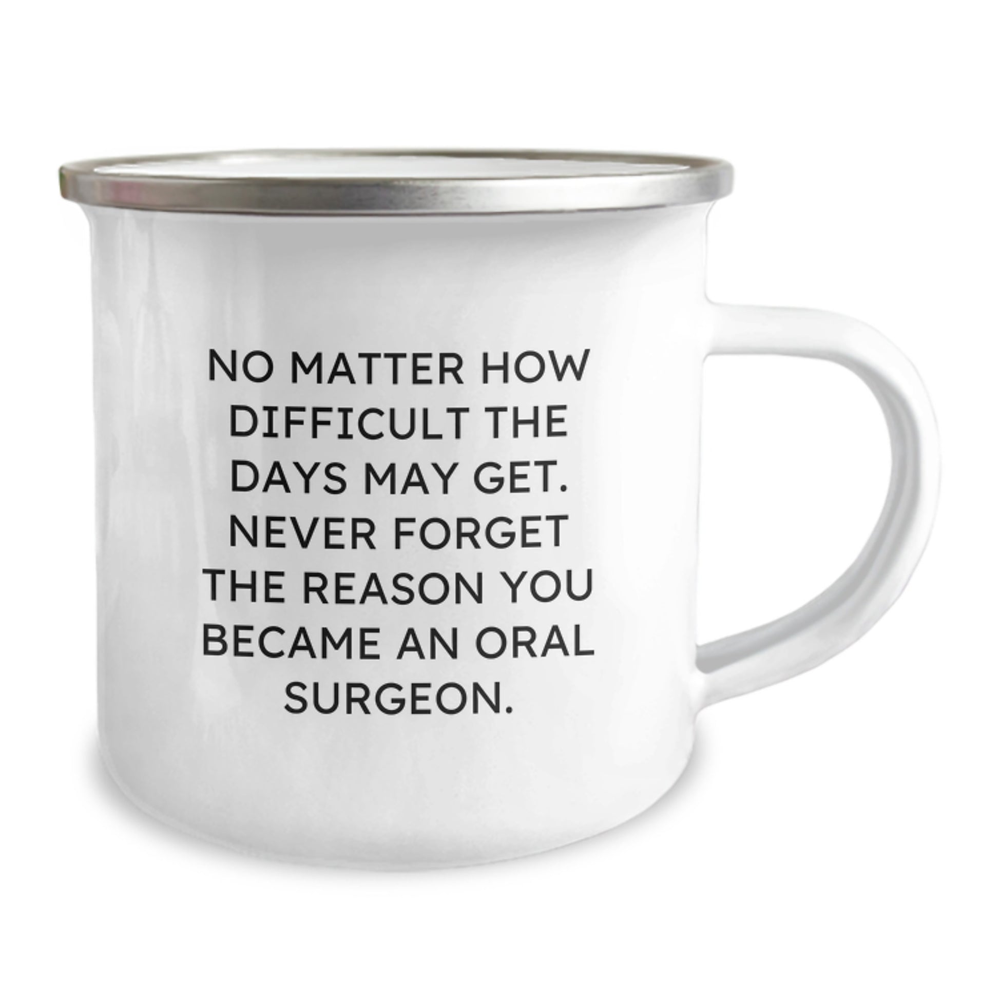 Inspirational Oral Surgeon Gifts, Camping Mug for Oral Surgeon Graduation, Funny Quote from Gifts from Friends for Oral Surgeon - Image 2