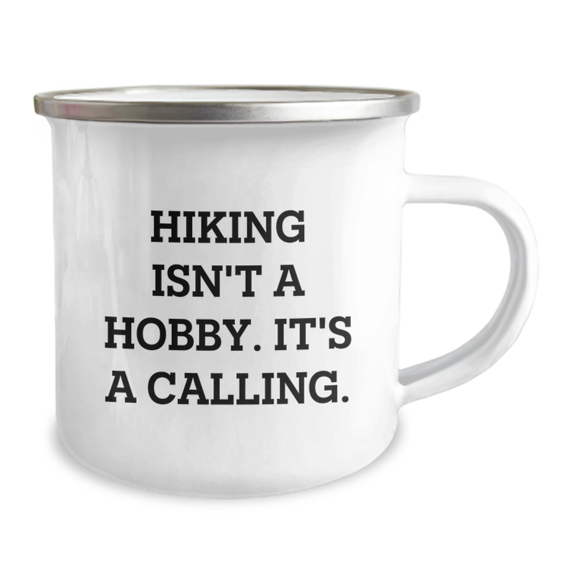 Hiking Enthusiasts Gifts from Friends for Birthday, 'Hiking Isn't A Hobby. It's A Calling.' Funny Camping Mug, 12 oz Stainless Steel with Enamel Finish - Image 2
