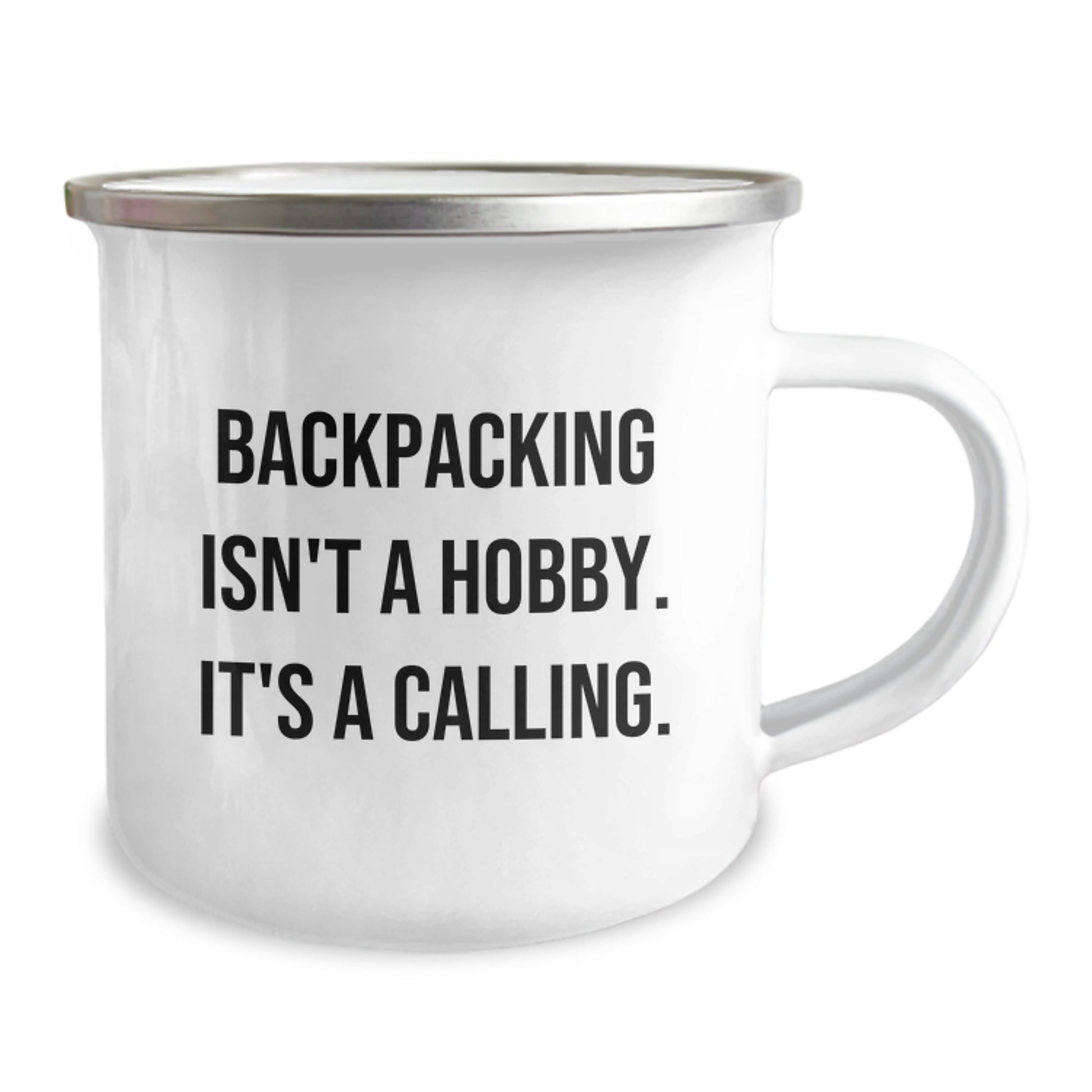 Backpacking Enthusiasts Gifts from Friends for Birthday - Camping Mug with Funny Quote 'Backpacking Isn't A Hobby. It's A Calling.' - Image 2