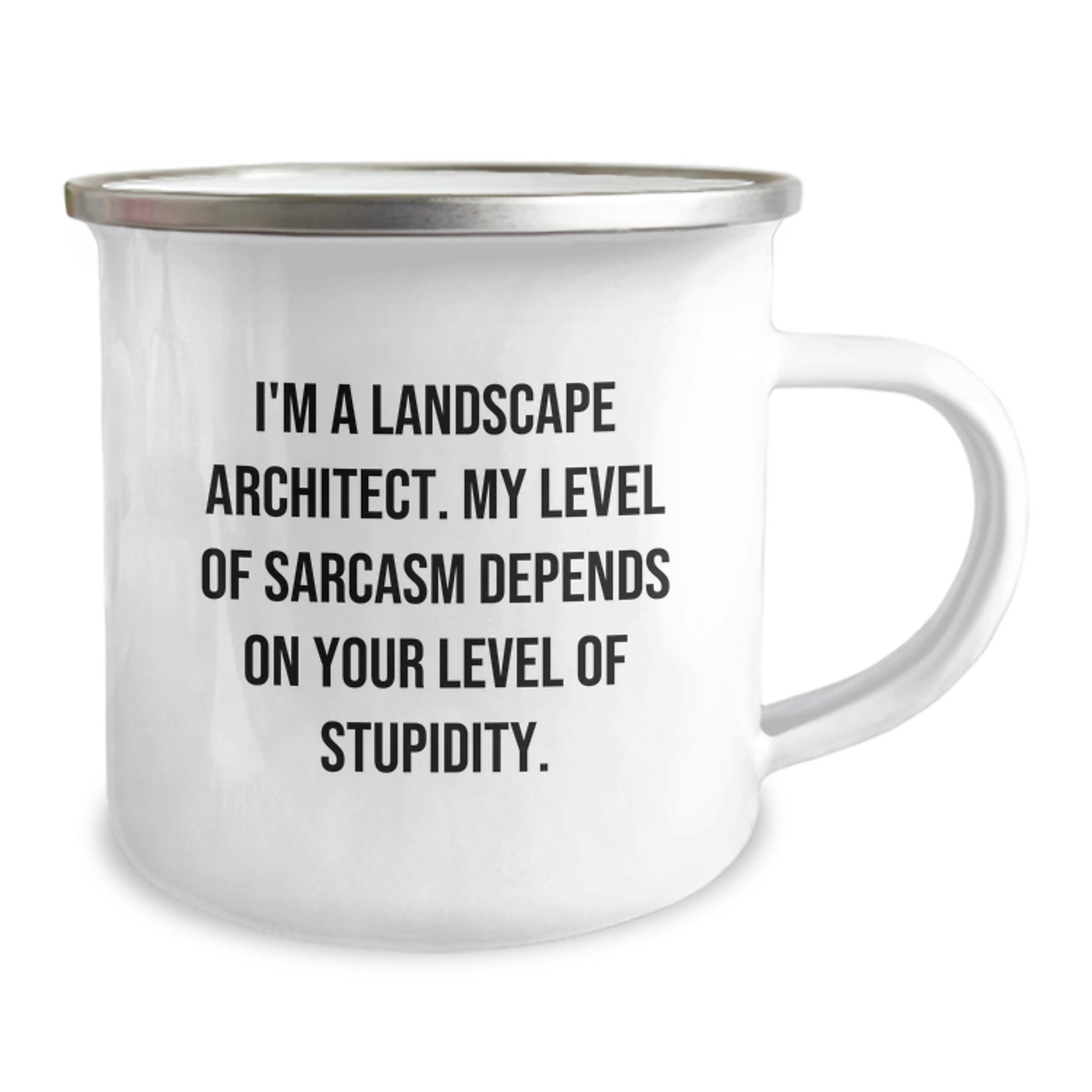 Funny Landscape Architect Gifts for Him, Camping Mug with Sarcastic Quote, Gifts from Friends or Family for Birthday, 12 oz Stainless Steel Enamel Mug - Image 2