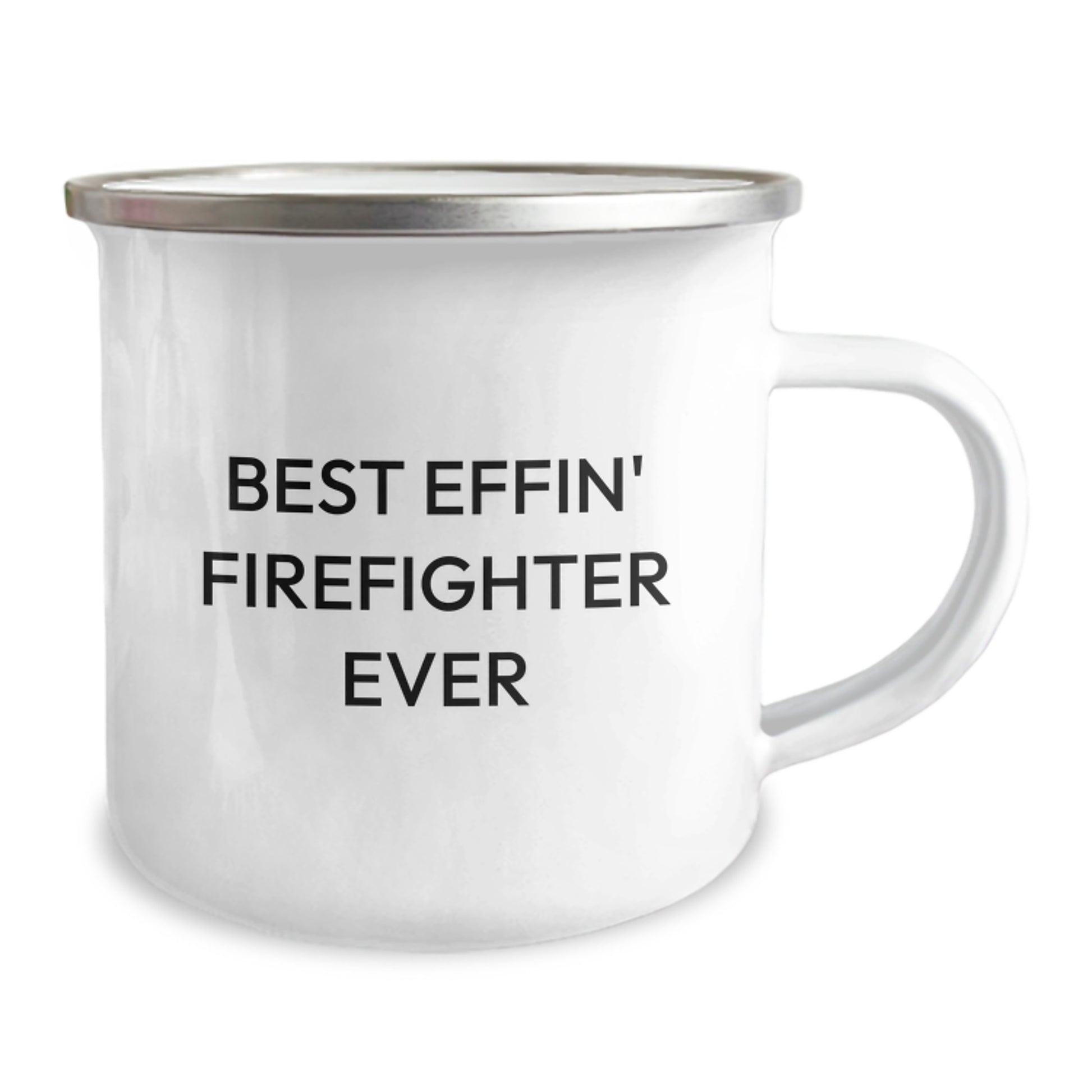 Firefighter Gifts from Men, Best Effin' Firefighter Ever Camping Mug for Firefighter, Funny Graduation Unique Gifts, 12 oz Stainless Steel with Enamel Finish - Image 2