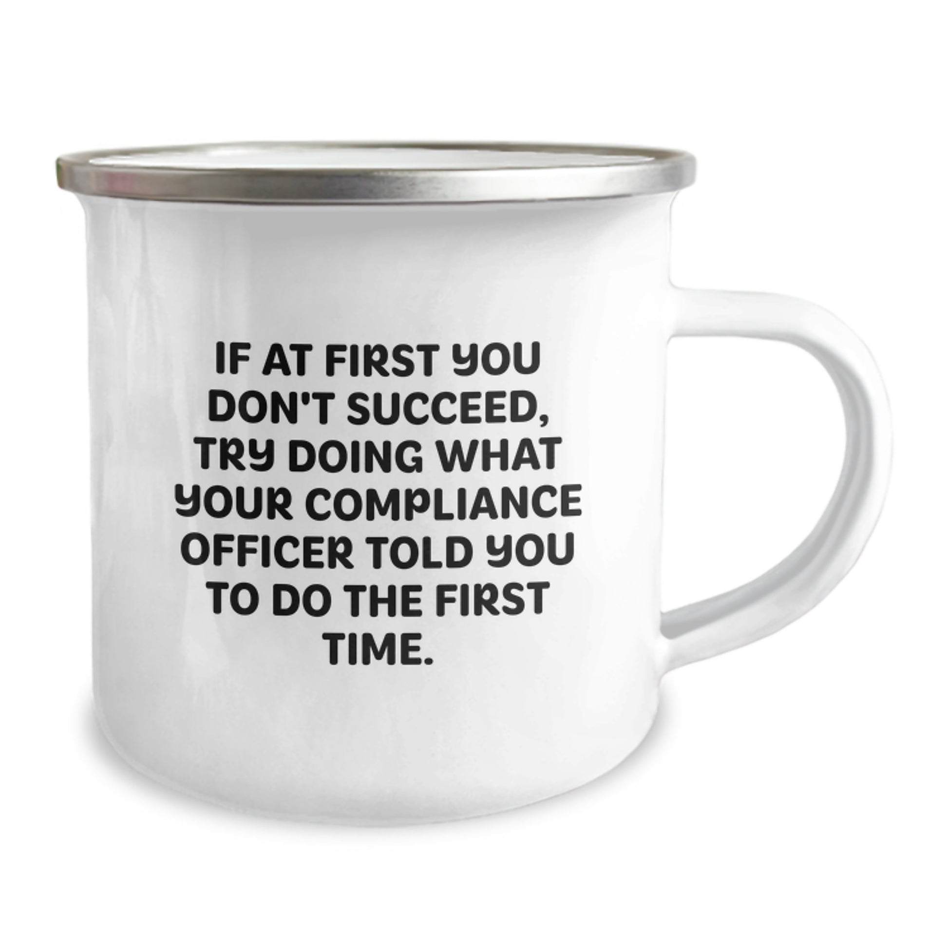 Compliance Officer Gift, Funny Quote Camping Mug, Birthday Unique Gifts from Friends to Compliance Officer - Image 2