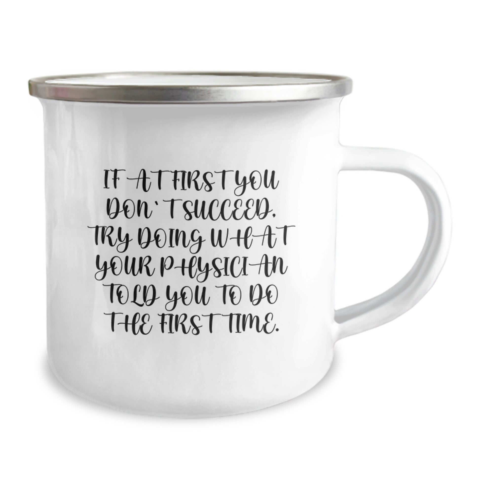 Funny Physician Gifts, Camping Mug for Birthday, 'If At First You Don't Succeed' Quote, Gifts from Friends to Physician - Image 2