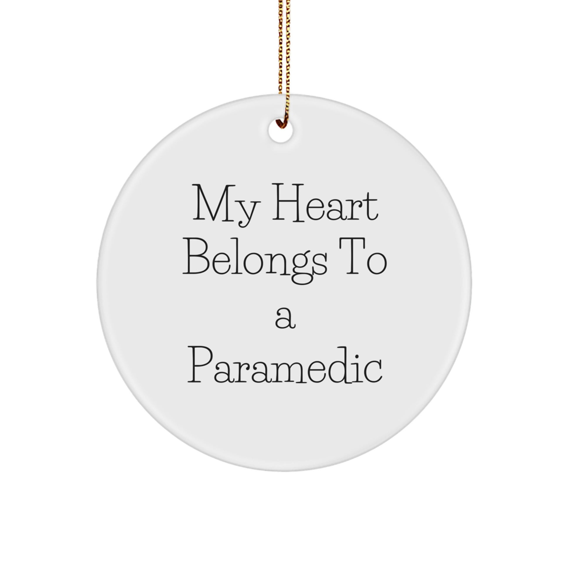 Rescue Worker Gifts: Funny Quote Circle Ornament, My Heart Belongs To A Rescue Worker, Unique Christmas Unique Gifts from Family to Rescue Worker Men - Image 1