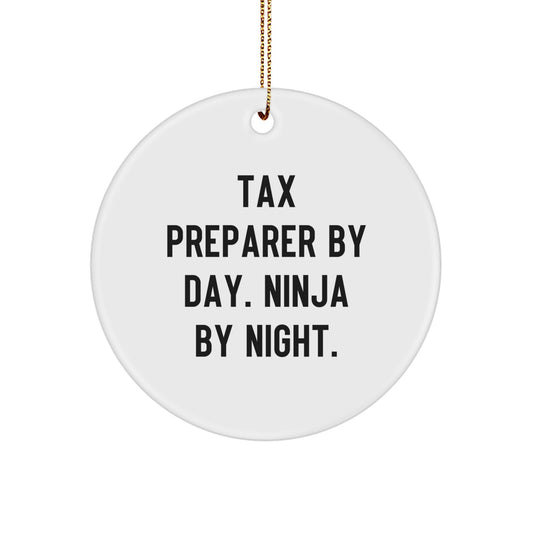 Tax Preparer Gifts from Men to Tax Preparer - 'Tax Preparer By Day. Ninja By Night.' Circle Ornament for Christmas - Image 1