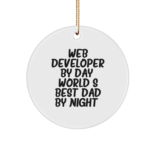 Funny Web Developer Gifts from Dad - Web Developer Circle Ornament for Men, White, 2.75'' Tall, Christmas Unique Gifts for Web Developer Friends, Coworkers, or Family - Image 1