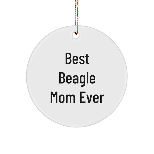 Funny Beagle Mom Ever Gifts from Best Mom for Beagle Dog Circle Ornament Holiday - Image 1