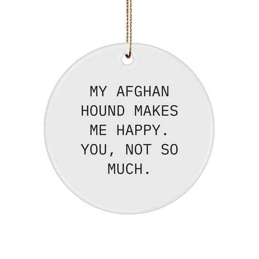 Afghan Hound Dog Gifts, Funny Quote Circle Ornaments, Gifts from Friends for Men, Women, Family, Christmas Unique Gifts - Image 1