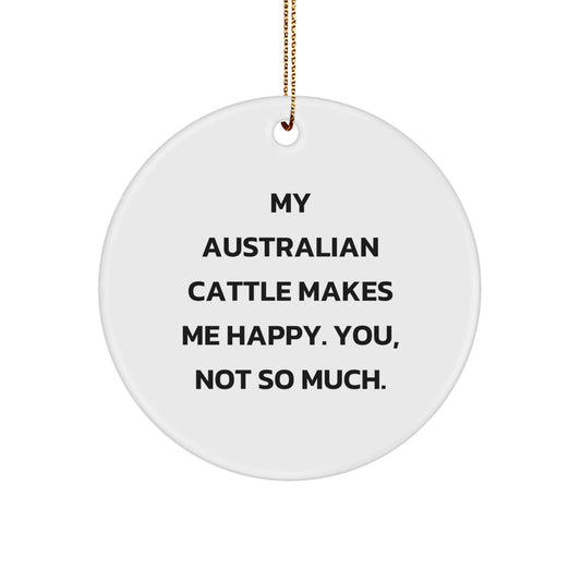 Australian Cattle Dog Lovers' Circle Ornament, Funny Quote, Christmas Unique Gift for Friends and Family from Men and Women - Image 1