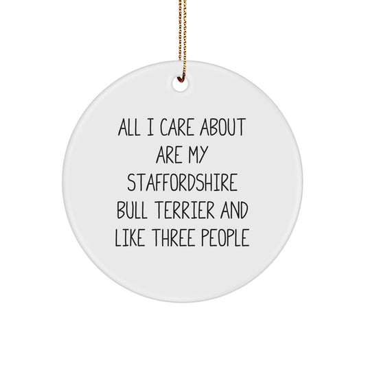 Staffordshire Bull Terrier Dog Lovers Gifts Funny Quote, Circle Ornament for Men, Women, Friends, Family from Staffordshire Bull Terrier Dog Enthusiasts - Image 1