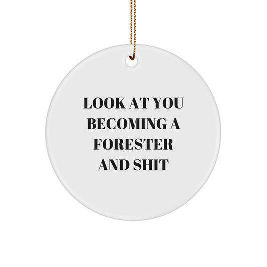Forester Funny Quote Circle Ornament Gifts from Friends for Family, Christmas Unique Forester Gifts - Image 1