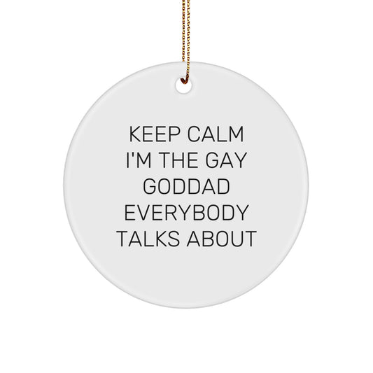 Funny Goddad Circle Ornament, Keep Calm Gifts for Men, Inspirational Goddad Gifts from Friends, for Christmas Unique Goddad Gifts - Image 1