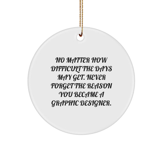 Embracing Creativity, Graphic Designer Gifts from Friends, Circle Ornament for Christmas - Image 1