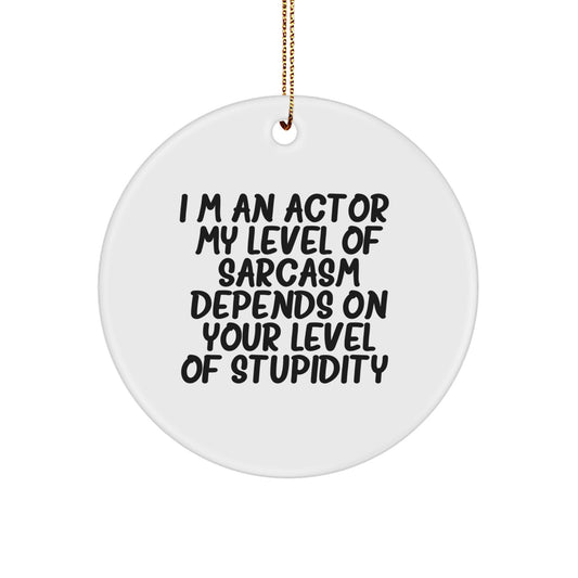 Funny Actor Gifts, Christmas Unique Ornaments for Actor Lovers, Circle Shaped Decorations from Friends, Actor Themed Present for Men, Women, Friends, Coworkers, and Family - Image 1