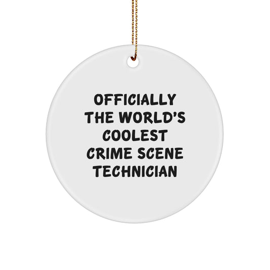 Funny Crime Scene Technician Gifts from Friends for Men - Officially The World's Coolest Crime Scene Technician Christmas Ornaments - Image 1