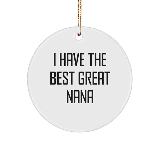 Funny Nana Quotes Circle Ornament Gifts from Family for Nana's Christmas - Image 1
