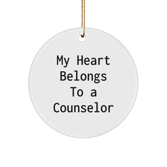 Funny Counselor Gifts, My Heart Belongs To A Counselor Circle Ornament, White, Christmas Memorable Present from Friends, Gifts for Counselor Women - Image 1