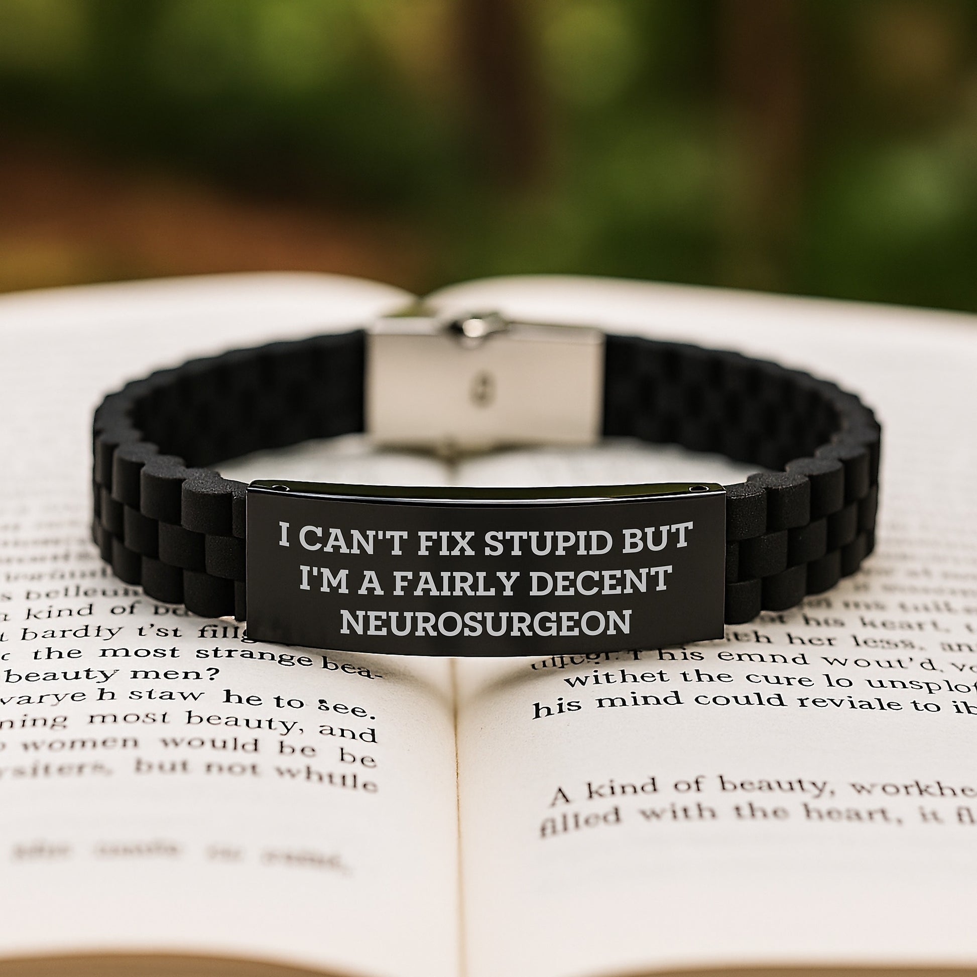 Funny Neurosurgeon Gifts for Graduation - 'I Can't Fix Stupid But I'm A Fairly Decent Neurosurgeon' Glide lock Clasp Bracelet from Friends - Image 2