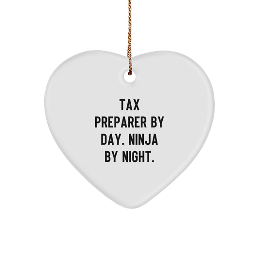 Tax Preparer Gifts from Friends for Christmas - Funny Heart Ornament 'Tax Preparer By Day. Ninja By Night.' - Image 1