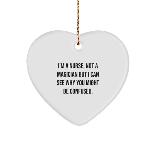 I'm A Nurse Funny Heart Ornament Gifts from Friends for Nurse Christmas Unique Gifts - Image 1