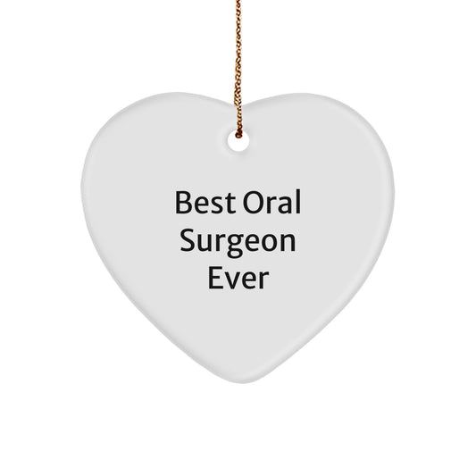 Oral Surgeon Gifts from Men to Best Oral Surgeon Ever, Heart Ornament, Christmas Unique Gifts - Image 1