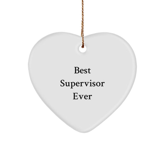 Funny Supervisor Gifts from Best Supervisor Ever - White Heart Ornament for Christmas - Image 1