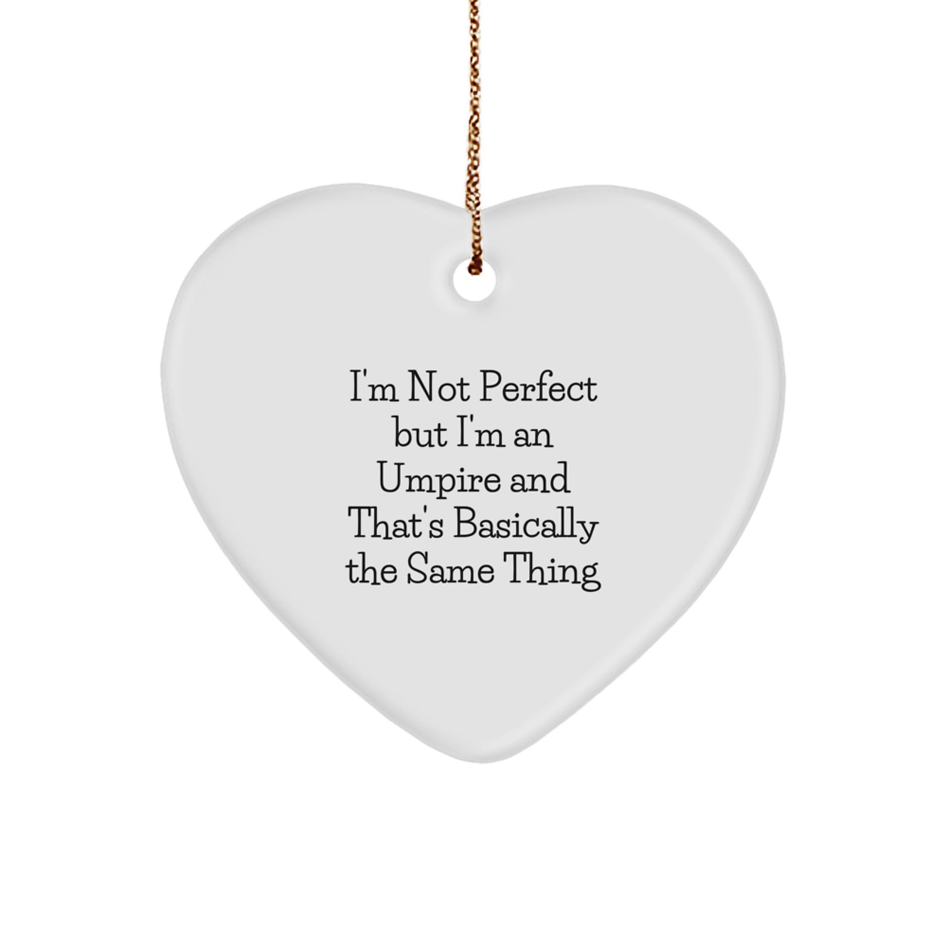 Funny Umpire Gifts from Friends to Umpire, Heart Ornament for Christmas - Image 1
