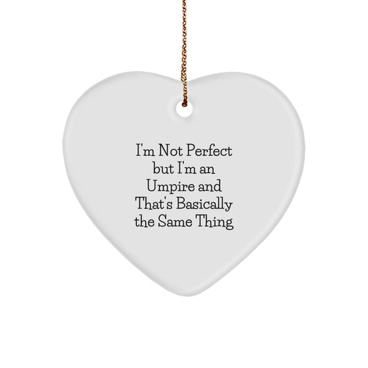 Funny Umpire Gifts from Friends to Umpire, Heart Ornament for Christmas - Image 1