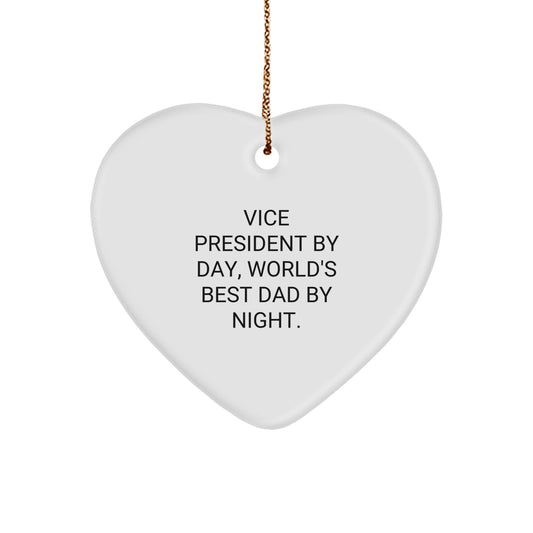 Funny Vice President Gifts from Men to Vice President By Day, World's Best Dad By Night. - Heart Ornament for Christmas - Image 1
