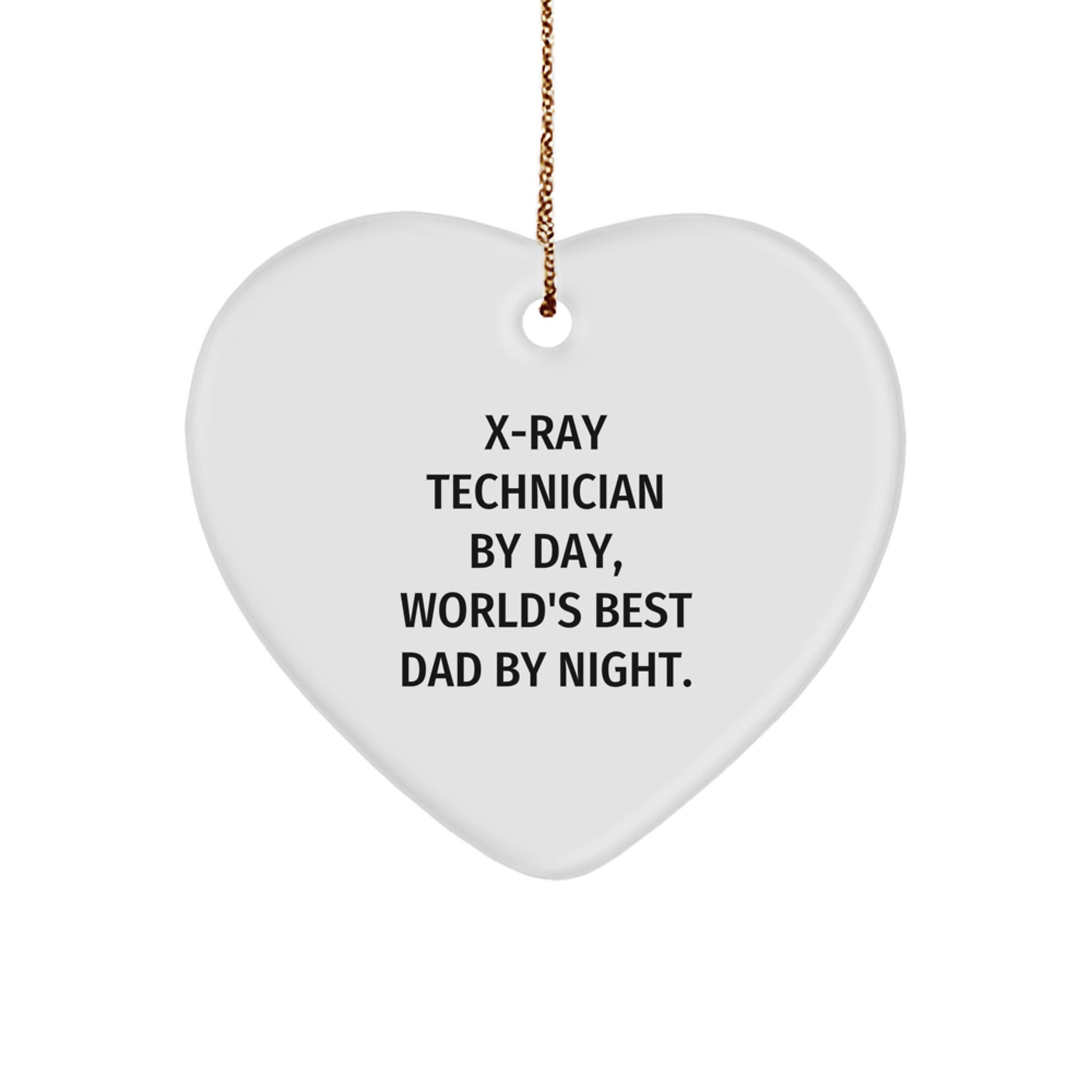 X-Ray Technician Gifts from Men to X-Ray Technician By Day, World's Best Dad By Night - Heart Ornament for Christmas - Image 1