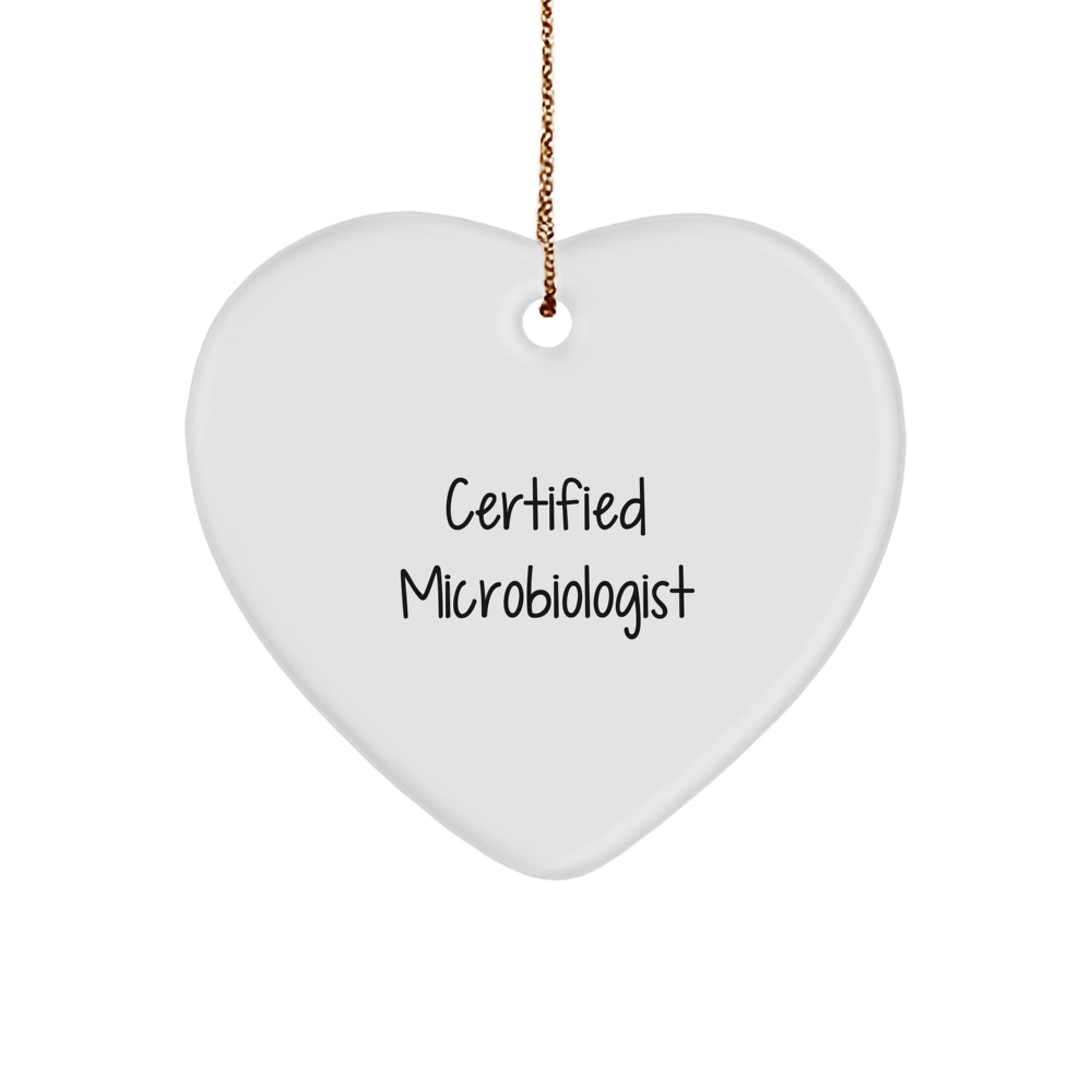 Funny Certified Microbiologist Gift, Heart Ornament for Christmas, 'I'm a Microbiologist, Hear Me Roar!' Quote, Gifts from Friends, Coworkers, or Family for Microbiologist - Image 1