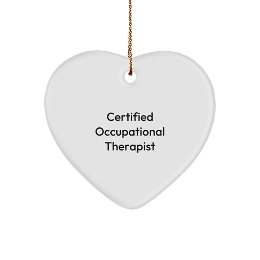 Certified Occupational Therapist Gifts from Friends - Heart Ornament for Christmas, Funny Quote Inside, Unique Gifts for Occupational Therapist - Image 1