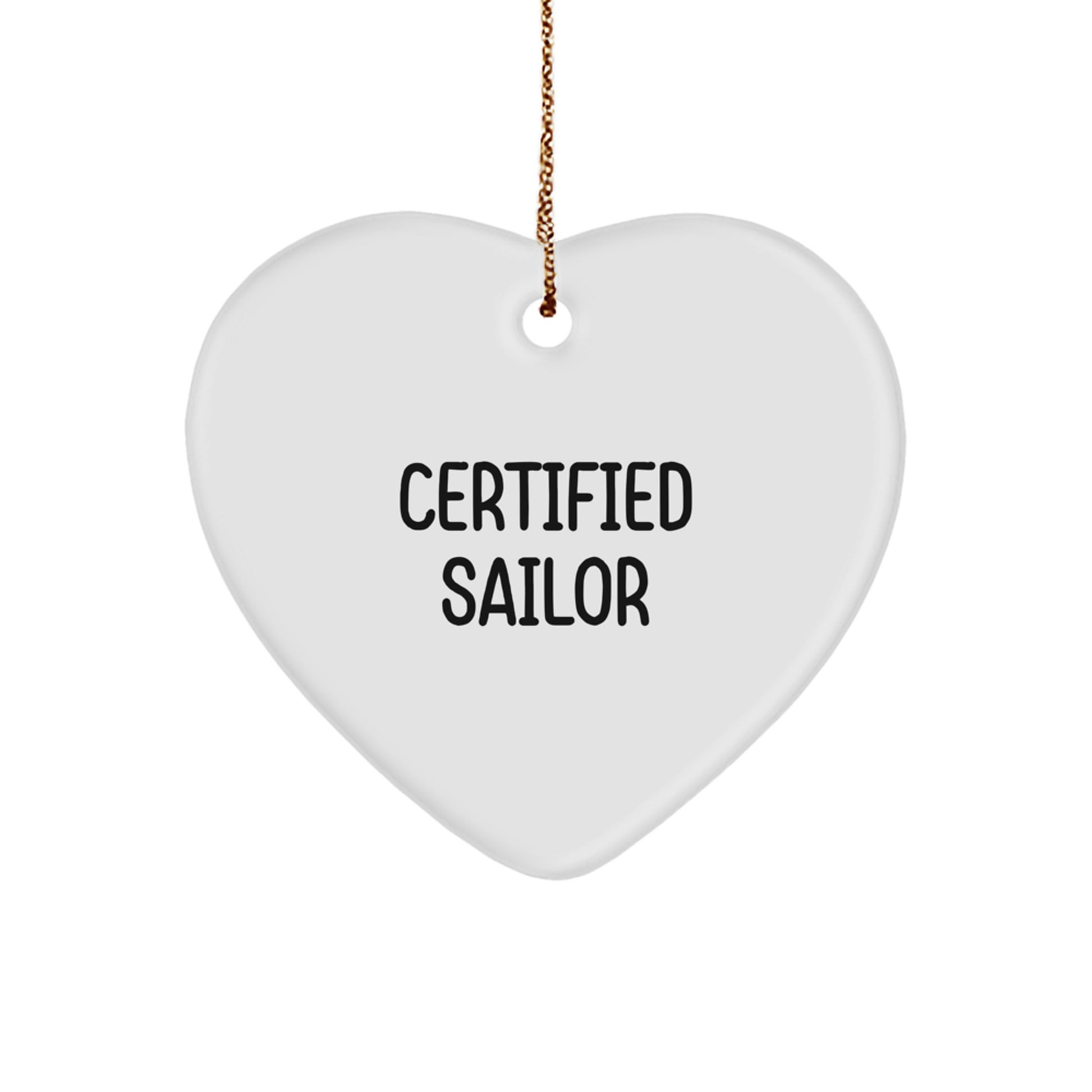 Sailor Gifts for Friends and Family - Certified 'I'm Anchored' Heart Ornament for Christmas - Gifts from Men or Women - Image 1