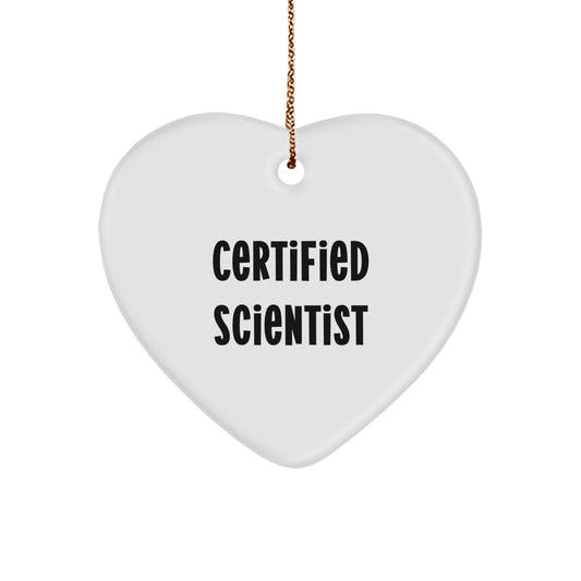 Funny Scientist Gifts for Christmas - Heart Ornament with Quote - Gifts from Friends to Family - Image 1