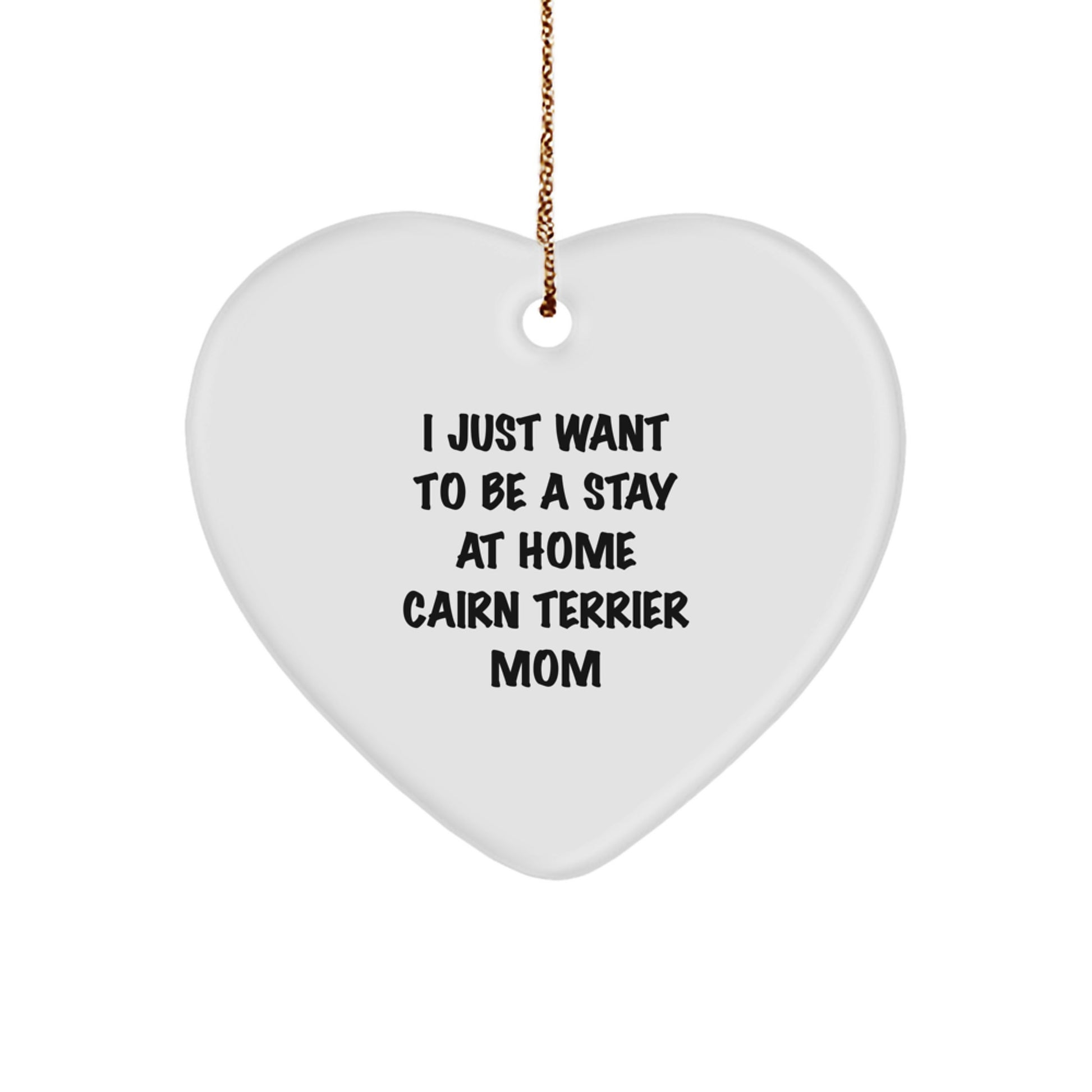 Cairn Terrier Dog Mom Heart Ornament, Funny Quote Gift for Friends, Family, or Coworkers, Christmas Unique Present - Image 1