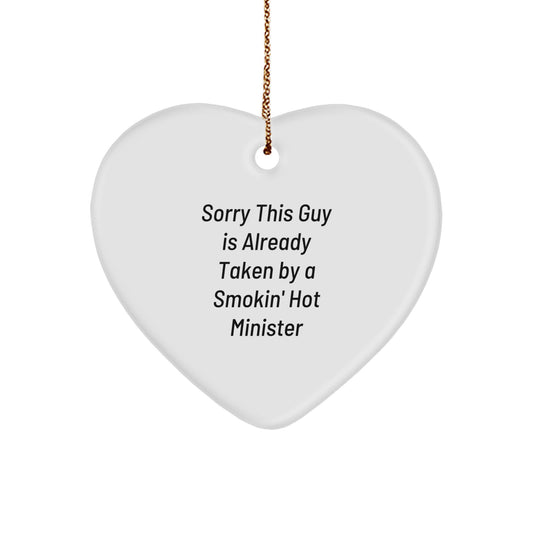 Funny Minister Gifts for Him - 'Sorry This Guy Is Already Taken' Heart Ornament, White, 2.75" Tall, Christmas Memorable Presents for Coworkers - Image 1