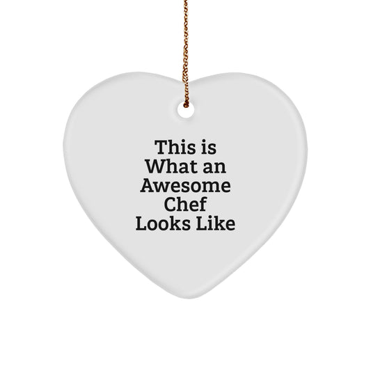 Funny Chef Gifts, Heart Ornament for Him or Her, 'This Is What An Awesome Chef Looks Like', Christmas Unique Gifts from Friends, Gifts for Chef - Image 1