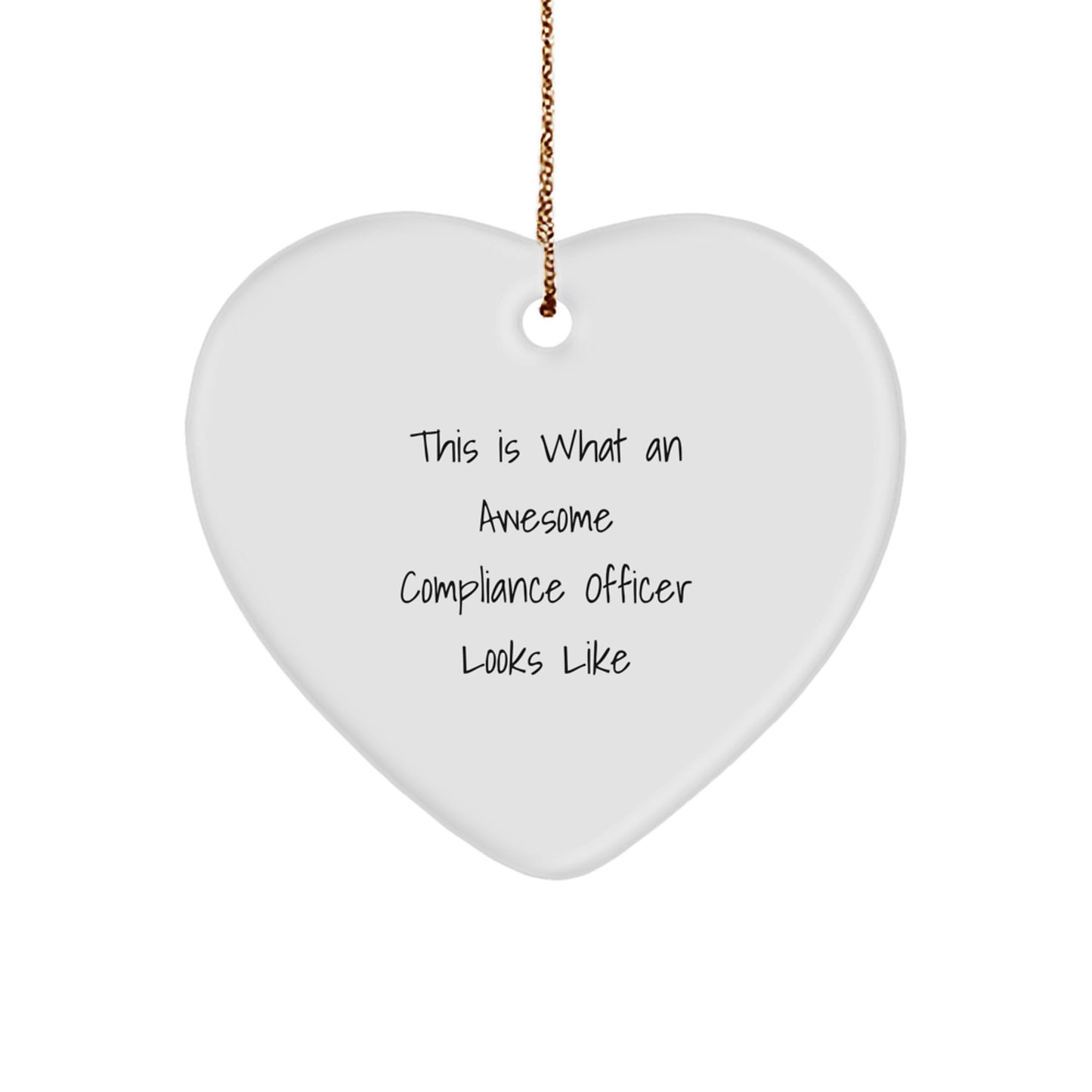 Funny Compliance Officer Gifts from Friends - Heart Ornament for Compliance Officer Christmas Unique Gifts - Image 1