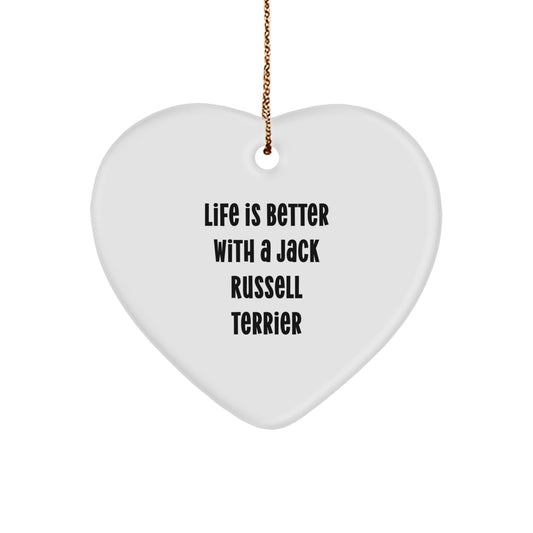 Funny Jack Russell Terrier Dog Gifts for Men - Heart Ornament Quote Life Is Better With A Jack Russell Terrier - Gifts from Family - Unique Christmas Unique Gifts for Friends - Image 1
