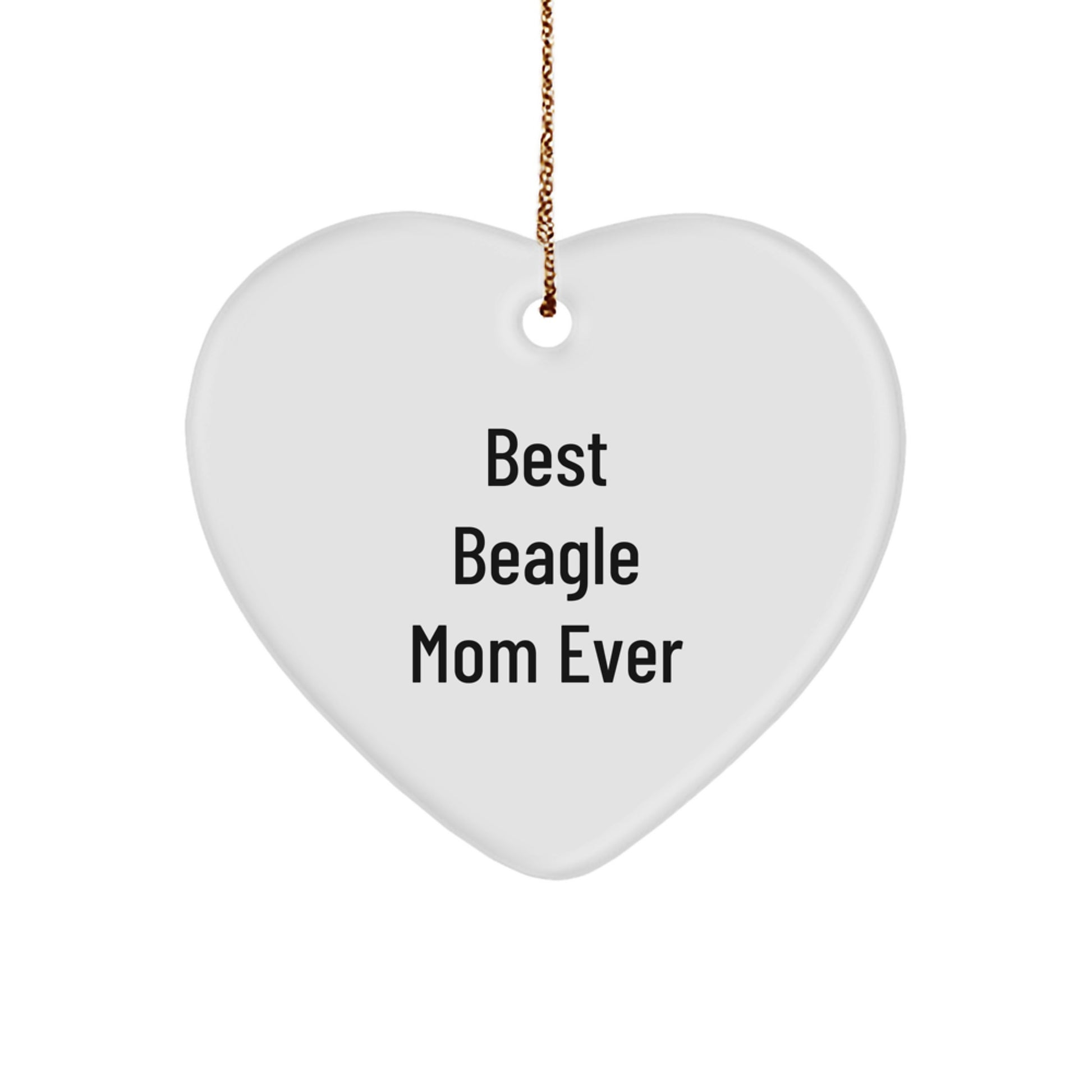 Beagle Dog Lovers Gift, 'Best Beagle Mom Ever' Heart Ornament, Christmas Unique Gifts for Family, Friends, or Coworkers - Image 1