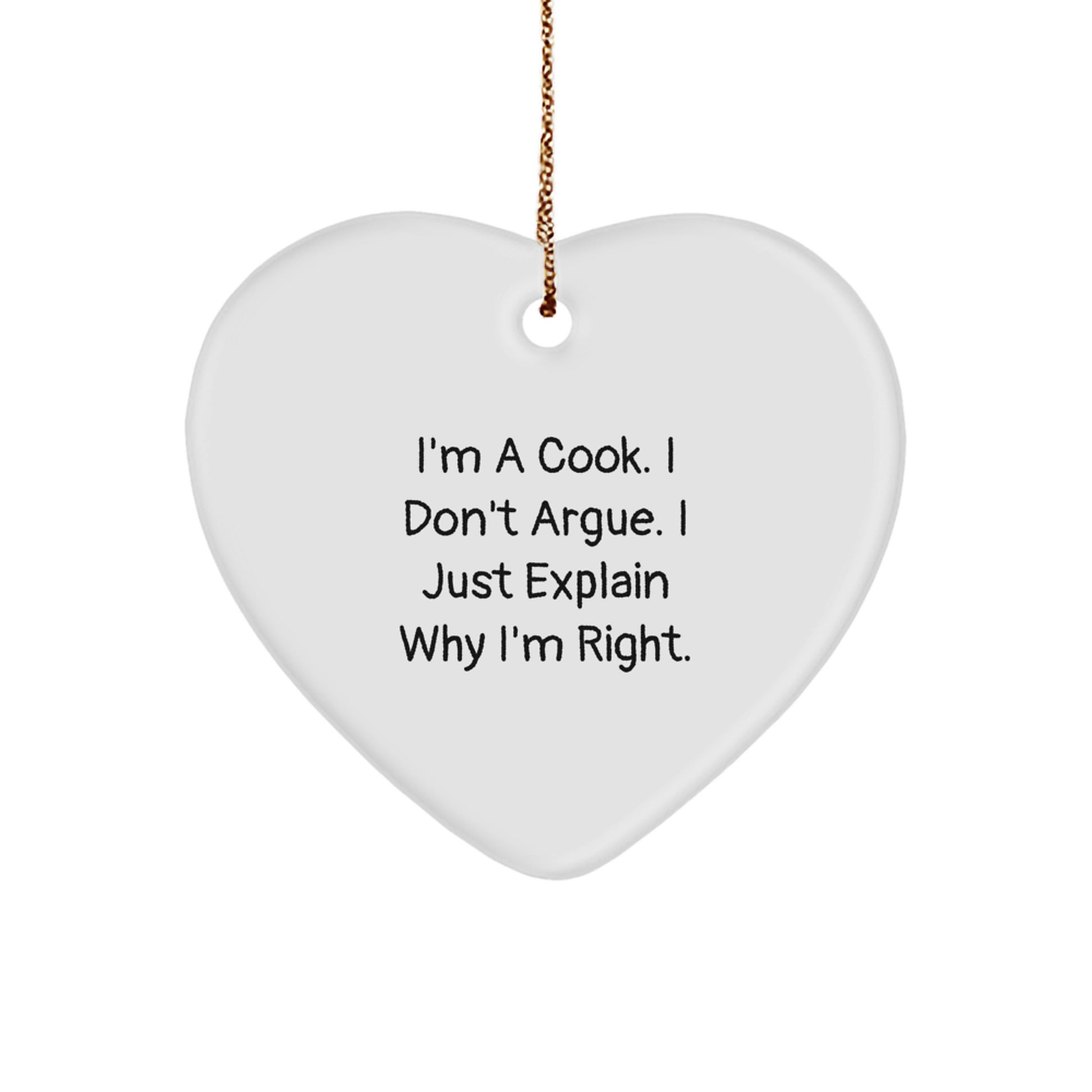 Cook Heart Ornament, Funny Quote, Gifts from Friends, for Men, Women, Cooks, at Christmas - Image 1