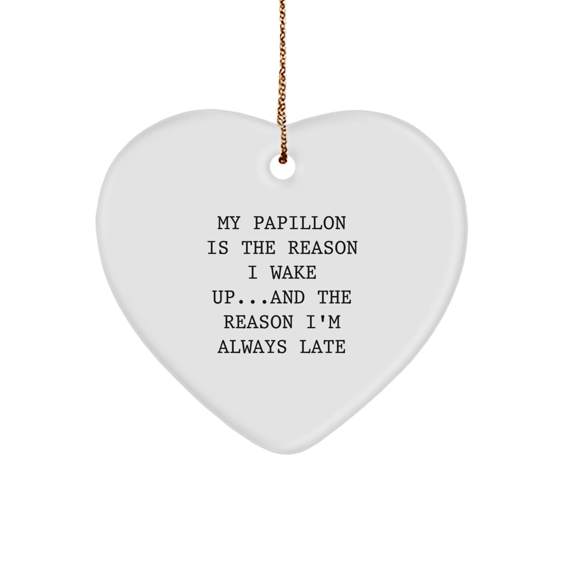 Papillon Dog Lover Funny Heart Ornament Gifts from Family to Friends - Image 1