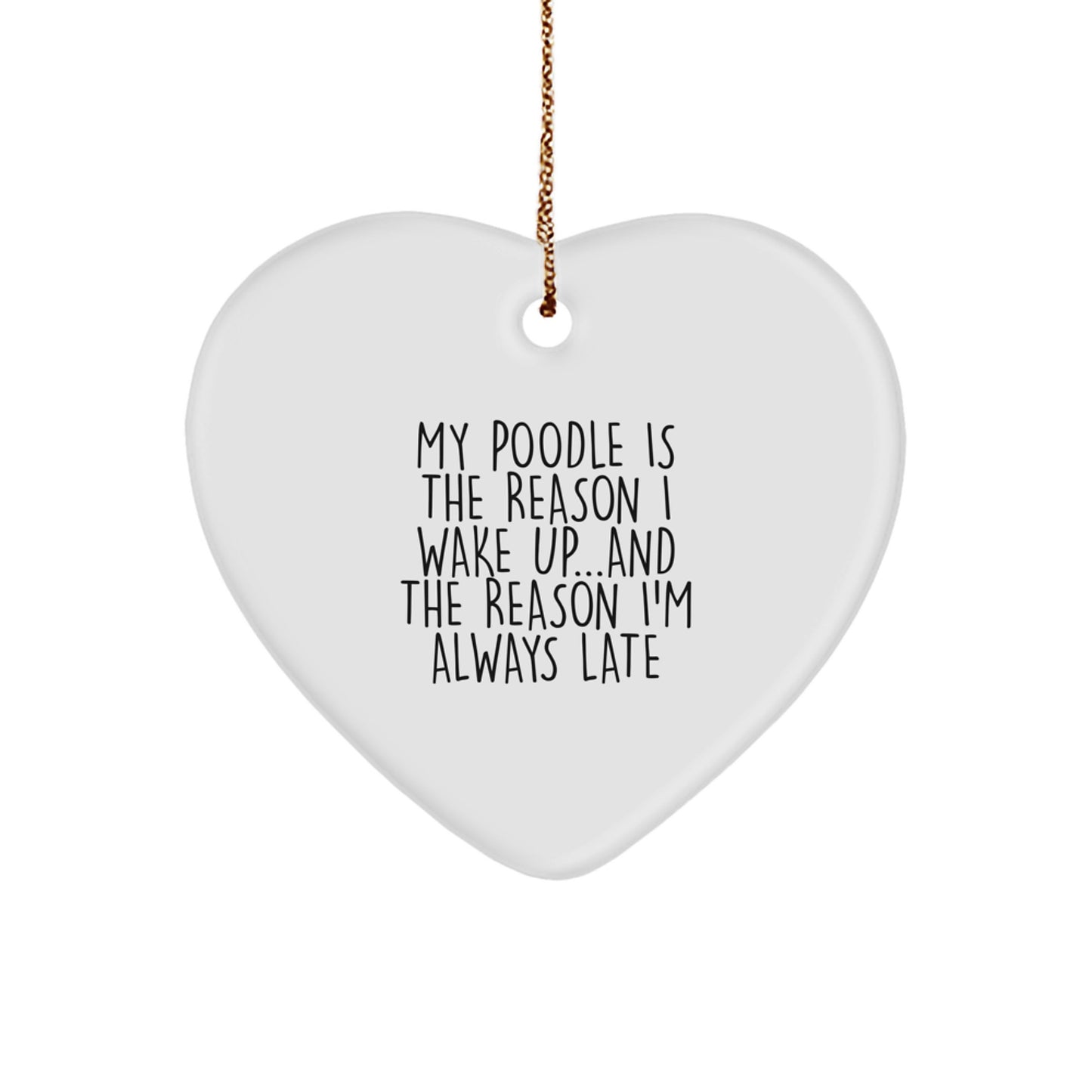 Funny Poodle Dog Gifts, Heart Ornament for Him or Her - Gifts from Dad to Daughter, Son to Mom, or Friends to Family - Christmas Unique Decorations - Image 1