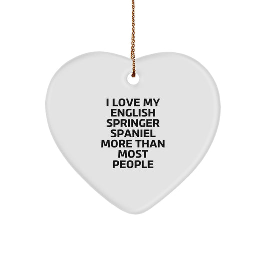 English Springer Spaniel Dog Lover's Heart Ornament, Funny Quote, Gifts for Her, Gifts for Him, Gifts from Family, Gifts for Friends, Christmas Unique Gifts - Image 1