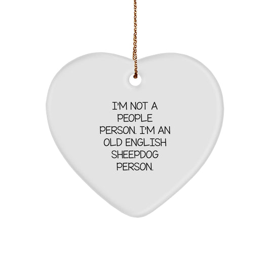 Old English Sheepdog Heart Ornament, Funny Quote Gifts for Family, Friends, Coworkers, or Loved Ones, Christmas Unique Gifts for Old English Sheepdog Lovers - Image 1