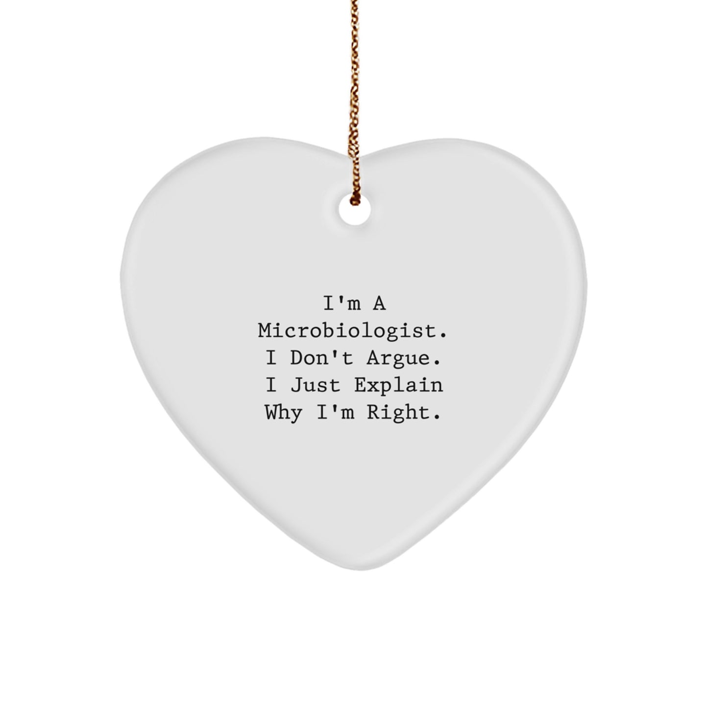 Microbiologist Heart Ornament, Funny Quote Gifts from Friends to Coworkers, Christmas Unique Finds - Image 1