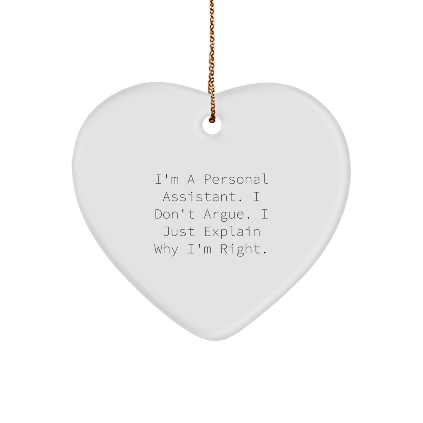 Personal Assistant Gifts from Friends, Christmas Unique Heart Ornaments with Funny Quote, Gifts for Personal Assistants - Image 1