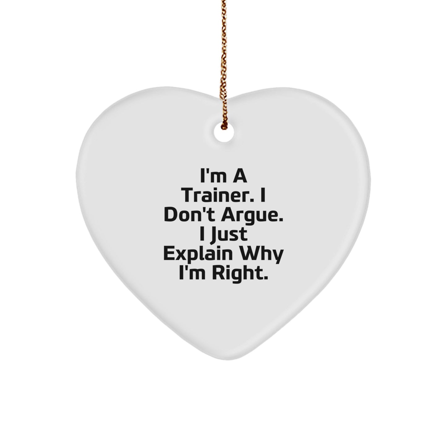 Funny Trainer Gifts from Friends for Men - I'm A Trainer Ornament, Christmas Unique Treasures - Image 1
