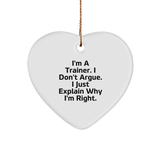 Funny Trainer Gifts from Friends for Men - I'm A Trainer Ornament, Christmas Unique Treasures - Image 1