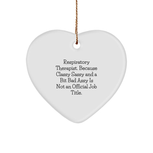 Respiratory Therapist Gifts, Funny Quote Heart Ornament, Gifts from Family, Gifts for Respiratory Therapist, Christmas Unique - Image 1